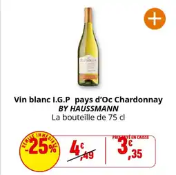 Coccinelle Supermarché Vin blanc i.g.p pays d'oc chardonnay by haussmann offre