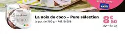 Picard La noix de coco pure sélection offre