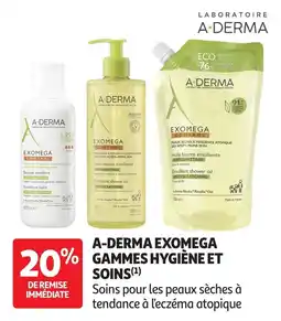Auchan A-derma exomega gammes hygiène et soins offre