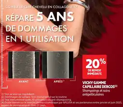 Auchan Vichy gamme capillaire dercos offre