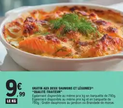 E.Leclerc Express Gratin aux deux saumons et légumes qualité traiteur offre