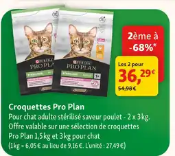 Maxi Zoo Purina pro plan croquettes pour chat adulte stérilisé saveur poulet offre