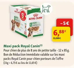 Maxi Zoo Royal canin maxi pack offre
