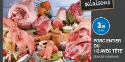 E.Leclerc Express Porc entier ou 1/2 avec tête offre