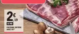 E.Leclerc Express Poitrine entière avec os offre