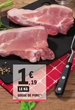 E.Leclerc Express Queue de porc offre