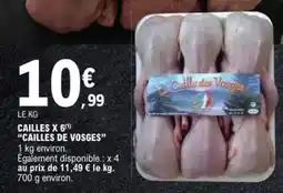 E.Leclerc Express Cailles de vosges offre