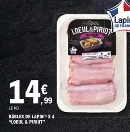 E.Leclerc Express Loeul & piriot - râbles de lapin offre