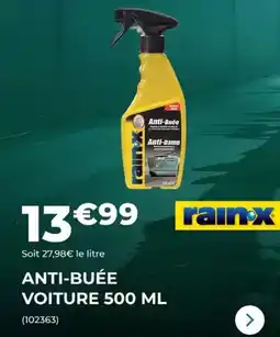 Feu Vert Rainx - anti-buee voiture offre