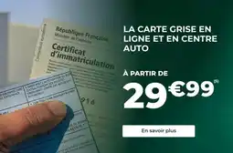 Feu Vert La carte grise en ligne et en centre auto offre