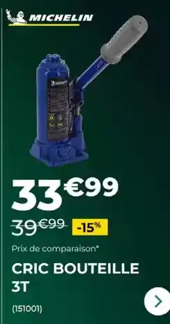 Feu Vert Michelin - cric bouteille 3t offre