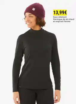 Decathlon Sous yellowment thermique de ski chaud et respirant femme offre
