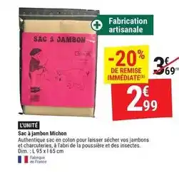 Gamm vert Dim - sac à jambon michon offre