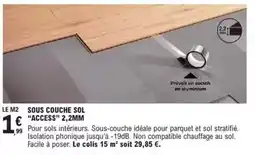 E.Leclerc Brico Facile - sous couche sol access offre