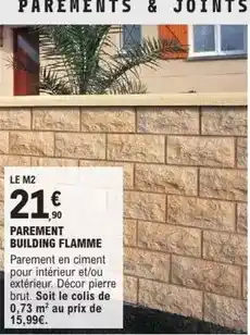 E.Leclerc Brico Brut - parement building flamme offre