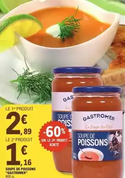 E.Leclerc Gastronome - soupe de poissons offre