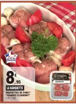 E.Leclerc Clermont - paupiettes de porc offre