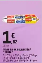 E.Leclerc Herta - tarte en or feuilletée offre