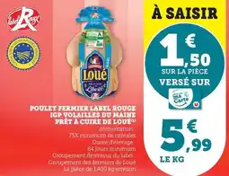 U Express Loué - poulet fermier label rouge igp volailles du maine prêt à cuire offre