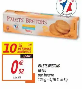Netto Palets bretons Netto offre