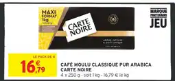 Intermarché CAFÉ MOULU CLASSIQUE PUR ARABICA CARTE NOIRE offre