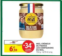 Intermarché Miel Crémeux De France Les Compagnons Du Miel offre
