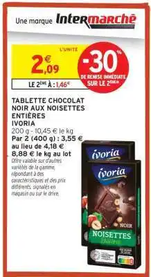 Intermarché TABLETTE CHOCOLAT NOIR AUX NOISETTES ENTIÈRES IVORIA offre
