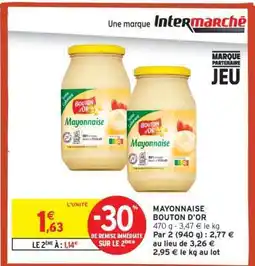 Intermarché MAYONNAISE BOUTON D'OR offre