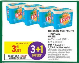 Intermarché BOISSON AUX FRUITS TROPICAL “OASIS” offre
