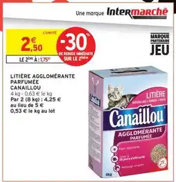 Intermarché LITIÈRE AGGLOMÉRANTE PARFUMÉE CANAILLOU offre
