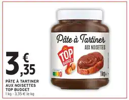 Intermarché PÂTE À TARTINER AUX NOISETTES TOP BUDGET offre