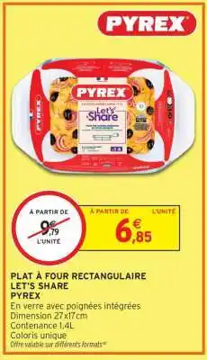 Intermarché PLAT À FOUR RECTANGULAIRE LET'S SHARE offre