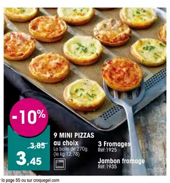 Croque Gel 9 Mini pizzas offre