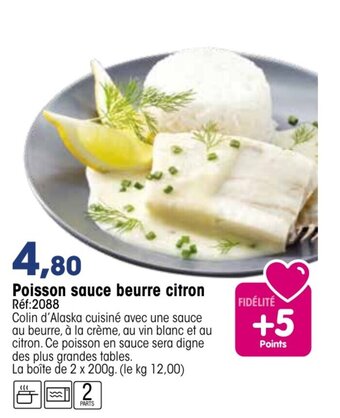 Croque Gel Poisson sauce beurre citron offre