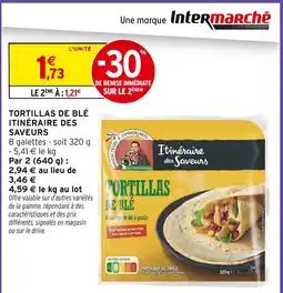 Intermarché Express Itinéraire des saveurs tortillas de blé offre