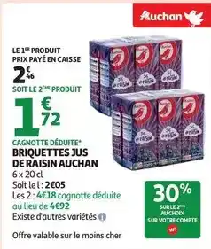 Auchan Supermarché Auchan - briquettes jus de raisin offre