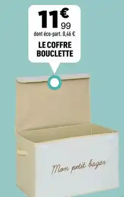 Centrakor Le coffre bouclette offre