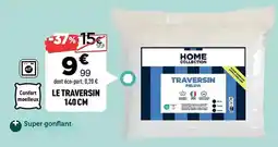 Centrakor Traversin 140 cm offre