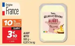 Netto Netto - aligot offre