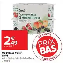 Carrefour Market Simply - yaourts aux fruits offre