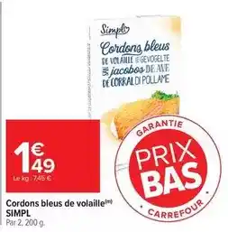 Carrefour Market Simply - cordons bleus de volaille offre
