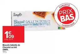 Carrefour Market Biscuits tablette de chocolat au lait offre