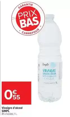 Carrefour Market Carrefour - vinaigre d'alcool offre