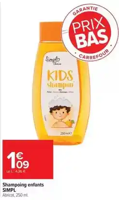 Carrefour Market Simpl - shampooing enfants offre