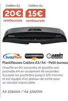 LDLC Fellowes - plastifieuses calibre a3 / a4 offre