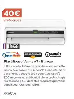 LDLC Fellowes - plastifieuse venus a3 - bureau offre