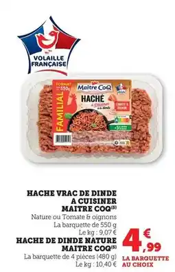 Hyper U Maître coq - hache de dinde nature a cuisiner offre