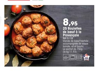 Croque Gel 25 Boulettes De Boeuf A La Provencale offre