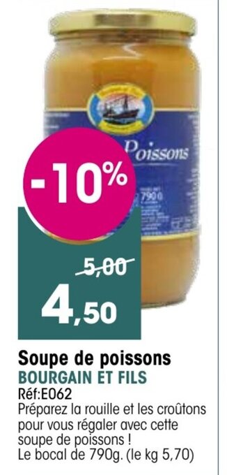 Croque Gel Soupe De Poissons offre