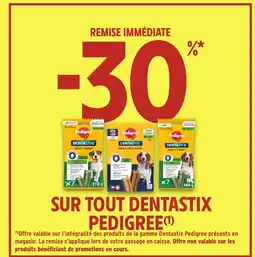 Intermarché PEDIGREE Sur tout dentastix offre